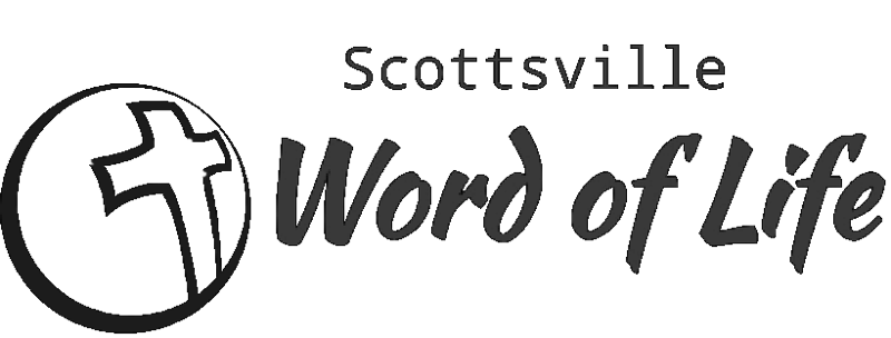 SCOTTSVILLE WORD OF LIFE